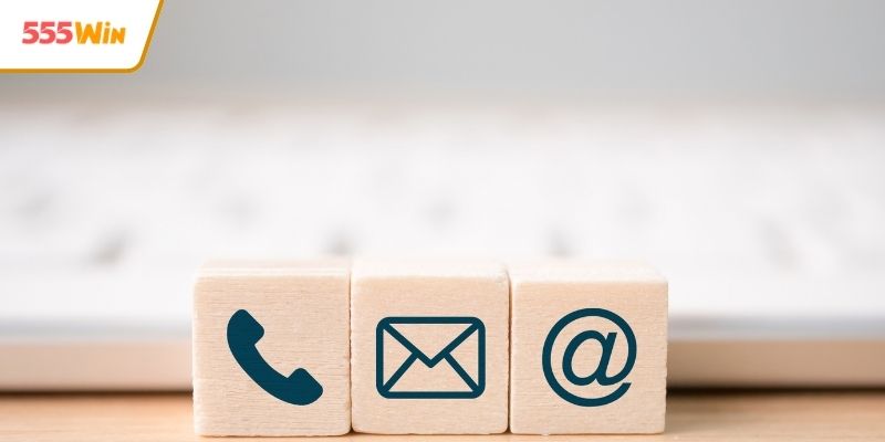 Các kênh liên hệ 555WIN chính thức uy tín