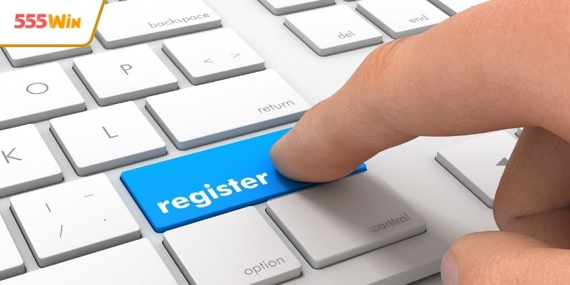 Hướng dẫn đăng ký 555WIN cho thành viên mới